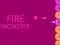 Fire Monster — безкоштовна онлайн гра
