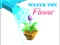 Water The Flower — безкоштовна онлайн гра