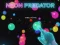 Neon Predator — безкоштовна онлайн гра