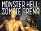 Monster Hell Zombie Arena — безкоштовна онлайн гра