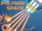 Polygon Space — безкоштовна онлайн гра