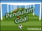 Pendulum Goal — безкоштовна онлайн гра