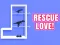 Rescue Love — безкоштовна онлайн гра