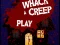 Whack a Creep — безкоштовна онлайн гра
