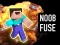 Noob Fuse — безкоштовна онлайн гра