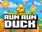 Run Run Duck — безкоштовна онлайн гра