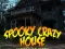 Spooky Scary House — безкоштовна онлайн гра
