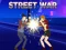 Street War — безкоштовна онлайн гра