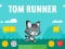 Tom Runner — безкоштовна онлайн гра
