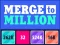 Merge to Million — безкоштовна онлайн гра