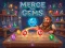 Merge the Gems — безкоштовна онлайн гра