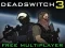 Deadswitch 3 — безкоштовна онлайн гра