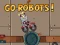 Go Robots 1 — безкоштовна онлайн гра
