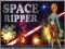 Space Ripper — безкоштовна онлайн гра