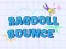 Ragdoll Bounce — безкоштовна онлайн гра