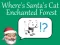 Where's Santa's Cat-Enchanted Forest — безкоштовна онлайн гра