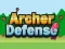 Archer Defense Advanced — безкоштовна онлайн гра