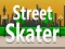 Street Skater — безкоштовна онлайн гра