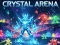 Crystal Arena — безкоштовна онлайн гра