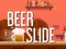 Beer Slide — безкоштовна онлайн гра