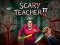 Scary Teacher II — безкоштовна онлайн гра