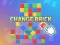 Change Brick — безкоштовна онлайн гра