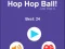 Hop Hop Ball — безкоштовна онлайн гра