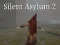 Silent Asylum 2 — безкоштовна онлайн гра