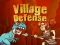 Village Defense — безкоштовна онлайн гра