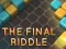 The Final Riddle — безкоштовна онлайн гра