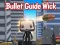Bullet Guide Wick — безкоштовна онлайн гра