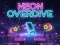 Neon Overdrive — безкоштовна онлайн гра