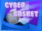 Cyber Basket — безкоштовна онлайн гра