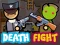 Death Fight — безкоштовна онлайн гра