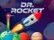 Dr. Rocket — безкоштовна онлайн гра