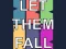 Let them fall — безкоштовна онлайн гра