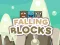 Falling Blocks — безкоштовна онлайн гра