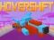 Hover Shift — безкоштовна онлайн гра