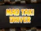 Mad Taxi Driver — безкоштовна онлайн гра