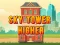 Sky Tower Higher — безкоштовна онлайн гра