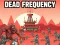 Dead Frequency — безкоштовна онлайн гра