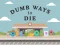 Dumb Ways To Die — безкоштовна онлайн гра