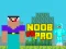 Noob vs Pro vs Hacker vs God 1 — безкоштовна онлайн гра