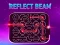 Reflect Beam — безкоштовна онлайн гра