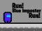 Run! Blue Imposter Run! — безкоштовна онлайн гра