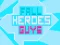 Fall Heroes Guys 2 — безкоштовна онлайн гра