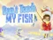 Don't touch my fish — безкоштовна онлайн гра
