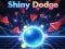 Shiny Dodge — безкоштовна онлайн гра