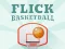 Flick Basketball — безкоштовна онлайн гра