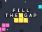 Fill the Gap — безкоштовна онлайн гра